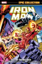 Iron Man Epic Collection: Age Of Innocence