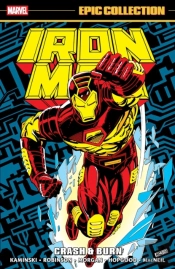 Iron Man Epic Collection: Crash & Burn