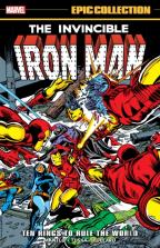 Iron Man Epic Collection: Ten Rings To Rule The World