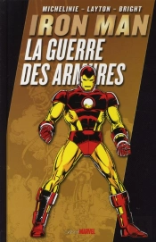 Iron Man ; La Guerre Des Armures