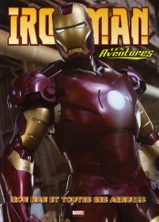 Iron Man, Les Aventures T.3 ; Iron Man Et Toutes Ses Armures