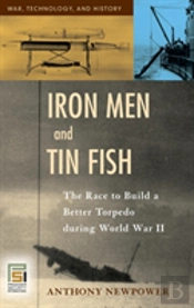 Iron Men And Tin Fish