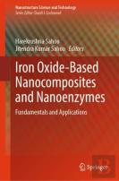 Iron Oxide-Based Nanocomposites And Nanoenzymes
