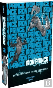 Iron Prince Tome 1 Partie 2
