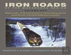 Iron Roads Of The Monadnock Region