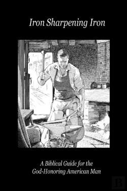 Bertrand.pt - Iron Sharpening Iron: A Biblical Guide F