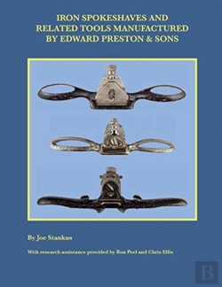 Bertrand.pt - Iron Spokeshaves And Related Tools Manufactured By Edward Preston & Sons