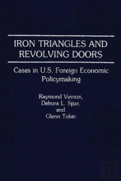 Iron Triangles And Revolving Doors