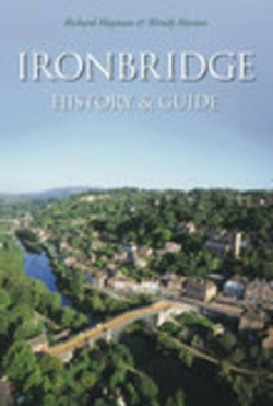 Bertrand.pt - Ironbridge: History And Guide