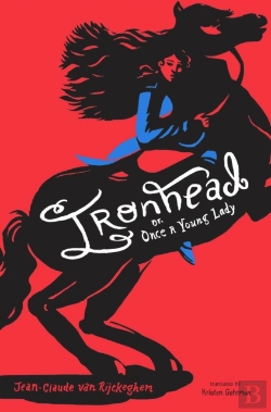 Bertrand.pt - Ironhead, Or, Once A Young Lady