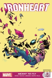 Ironheart: Meant To Fly
