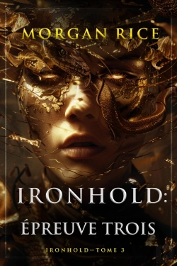 Bertrand.pt - Ironhold : Épreuve Trois (Tome 3 De La Série Ironhold)
