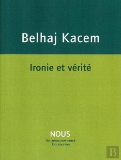 Bertrand.pt - Ironie Et Vérité