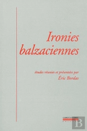 Ironies Balzaciennes