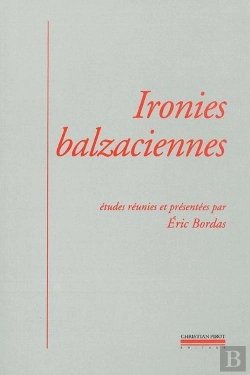Bertrand.pt - Ironies Balzaciennes