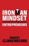 Ironman Mindset For Entrepreneurs