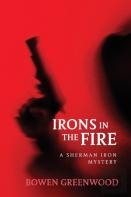 Irons In The Fire