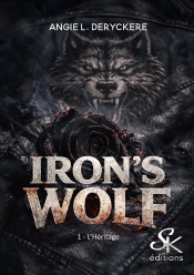 Iron'S Wolf Tome 1 : L'Héritage
