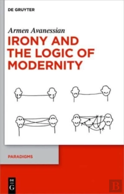 Bertrand.pt - Irony And The Logic Of Modernity