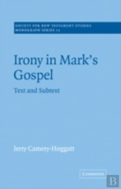 Bertrand.pt - Irony In Mark'S Gospel