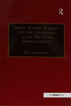 Bertrand.pt - Irony, Satire, Parody And The Grotesque In The Music Of Shostakovich