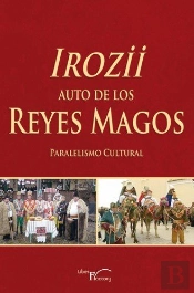 Irozii - Auto De Los Reyes Magos