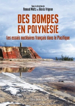 Bertrand.pt - Irradies - Les Essais Nucleaires Francais En Polynesie