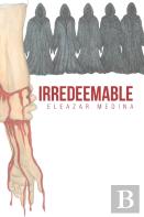 Irredeemable