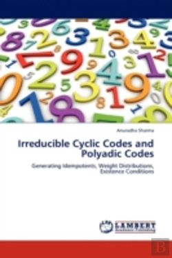 Bertrand.pt - Irreducible Cyclic Codes And Polyadic Codes