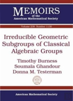 Bertrand.pt - Irreducible Geometric Subgroups Of Classical Algebraic Groups