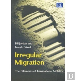 Bertrand.pt - Irregular Migration - The Dilemmas Of Transnational Mobility