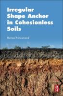 Irregular Shape Anchor In Cohesionless Soils