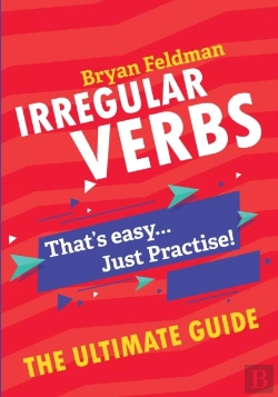 Bertrand.pt - Irregular Verbs. The Ultimate Guide