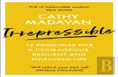 Irrepressible: 12 Principles For Courageous Living