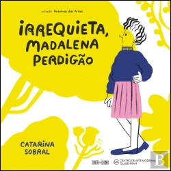 Bertrand.pt - Irrequieta, Madalena Perdigão