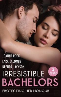 Bertrand.pt - Irresistible Bachelors: Protecting Her Honour
