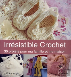 Bertrand.pt - Irresistible Crochet ; 30 Projets Pour Vous Et Votre Maison