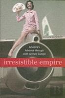 Irresistible Empire
