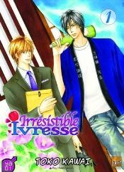 Irresistible Ivresse T01