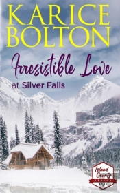 Irresistible Love At Silver Falls