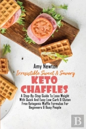 Irresistible Sweet And Savory Keto Chaffles