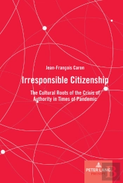 Irresponsible Citizenship