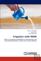 Irrigation With Rww