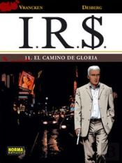 I.R.S. 11. El Camino De Gloria