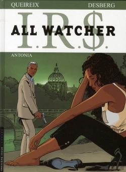 Bertrand.pt - I.R.S. - All Watcher Tome 1 : Antonia