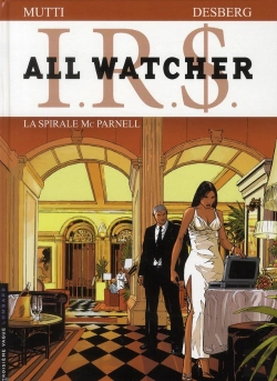 Bertrand.pt - I.R.S. - All Watcher Tome 4 : La Spirale Mc Parnell