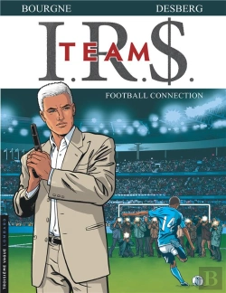 Bertrand.pt - I.R.S. - Team Tome 1 : Football Connection