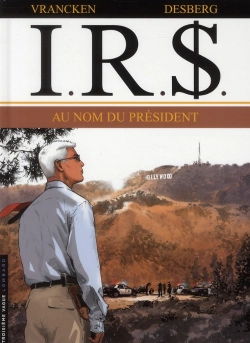 Bertrand.pt - I.R.S. Tome 12 : Au Nom Du Président