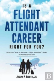 Is A Flight Attendant Career Right For You?