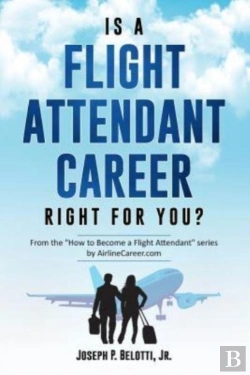 Bertrand.pt - Is A Flight Attendant Career Right For You?